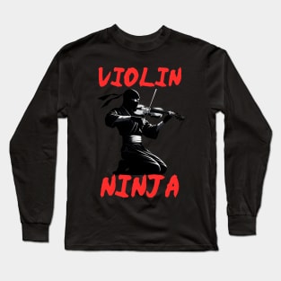 violin ninja Long Sleeve T-Shirt